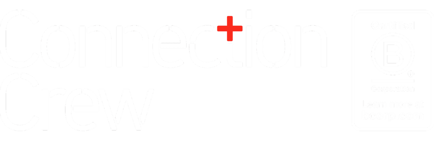 Connection Crew | B Corp