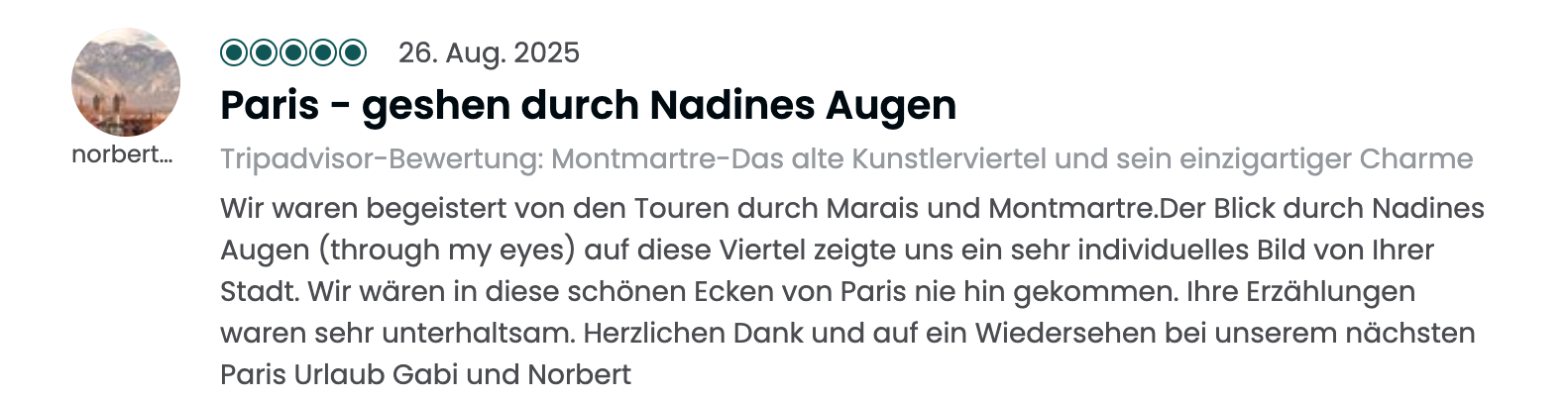 A screenshot of a travel review in German about Paris, with a small profile picture of a desert landscape and a user's name 'norbert...'. The review mentions a tour through Montmartre and viewing the city through Nadine's eyes.