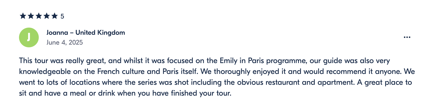 Online review with five stars, user 'Joanna' from the United Kingdom, dated June 4, 2025, praising a tour in Paris, mentioning the guide's knowledge, locations visited, and recommendations.