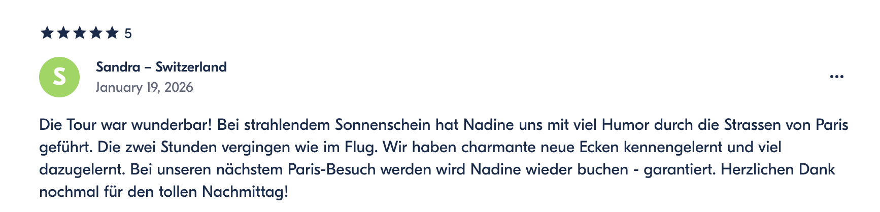 Screenshot of a travel review for a tour with five-star rating, written by Sandra from Switzerland, dated January 19, 2026, praising Nadine for her humor and the sunny weather in Paris, mentioning charming new corners and promising to book again for the next visit.