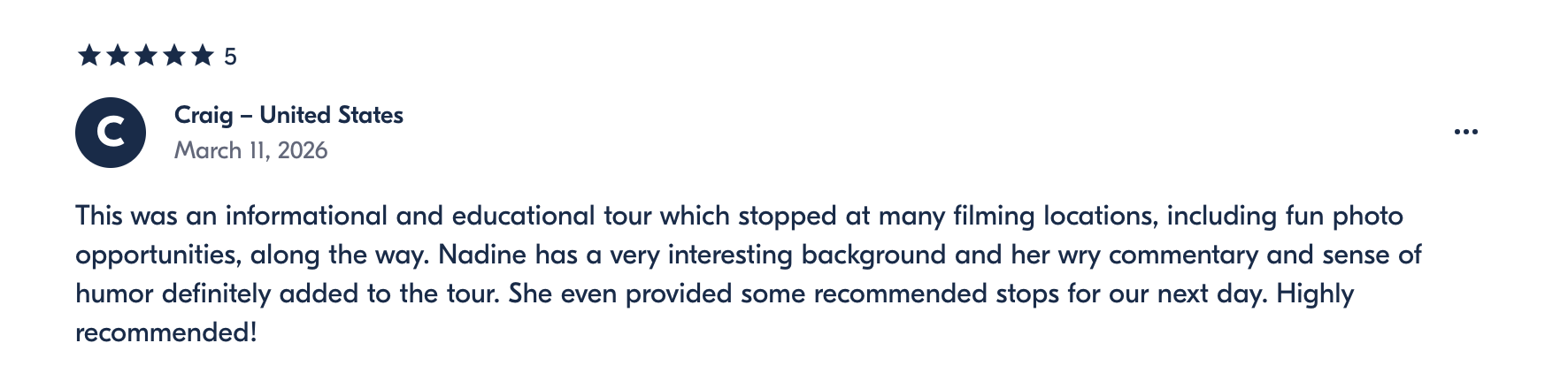 Customer review with five stars, user named Craig from the United States, dated March 11, 2026, describing an educational tour that included stop at filming locations and photo opportunities, praising a person named Nadine for her background, commentary, humor, and recommendations.