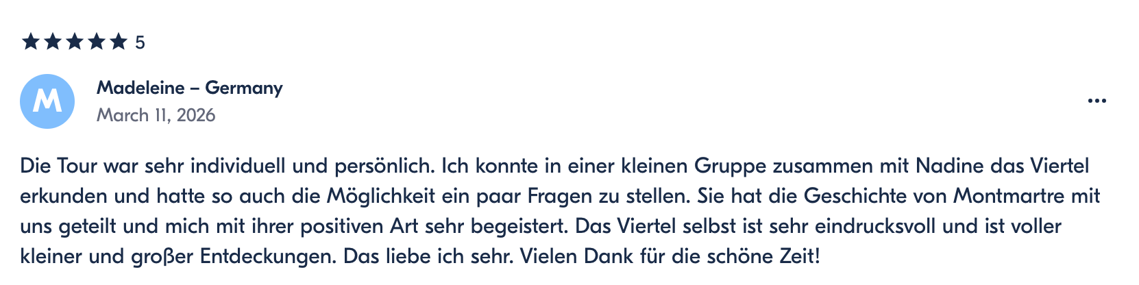 Customer review with 5-star rating, written in German, praising a personalized tour in Montmartre, France, shared by Madeleine from Germany on March 11, 2026.
