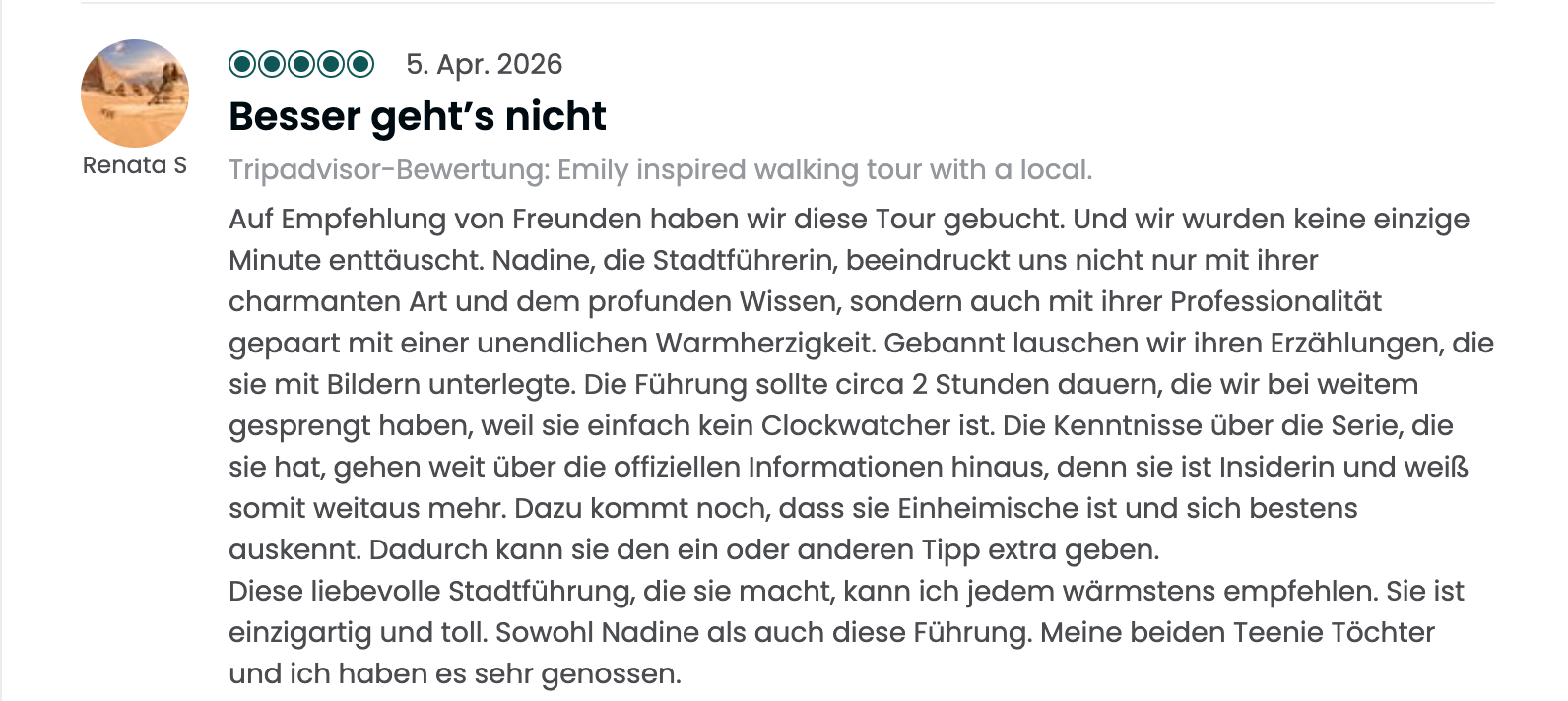 Screenshot einer Hotelbewertung auf TripAdvisor vom 5. April 2026, geschrieben von Renata S, mit dem Titel "Besser geht's nicht" und einer Bewertung von fünf Sternen.