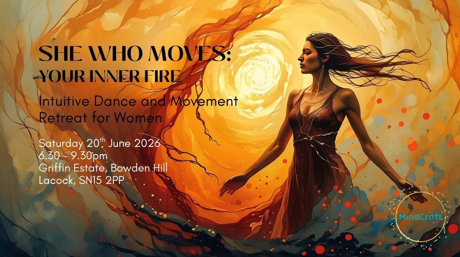 SHE WHO MOVES: YOUR INNER FIRE Intuitive Dance and Movement Mini Retreat for Women