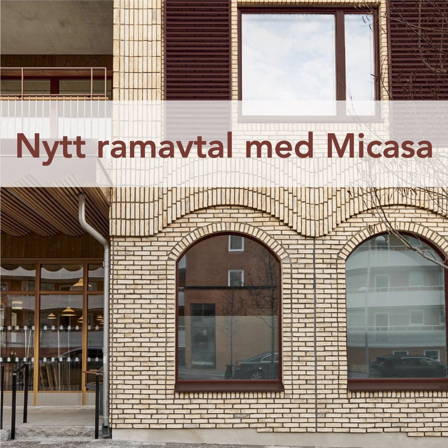 Nytt Ramavtal med Micasa!