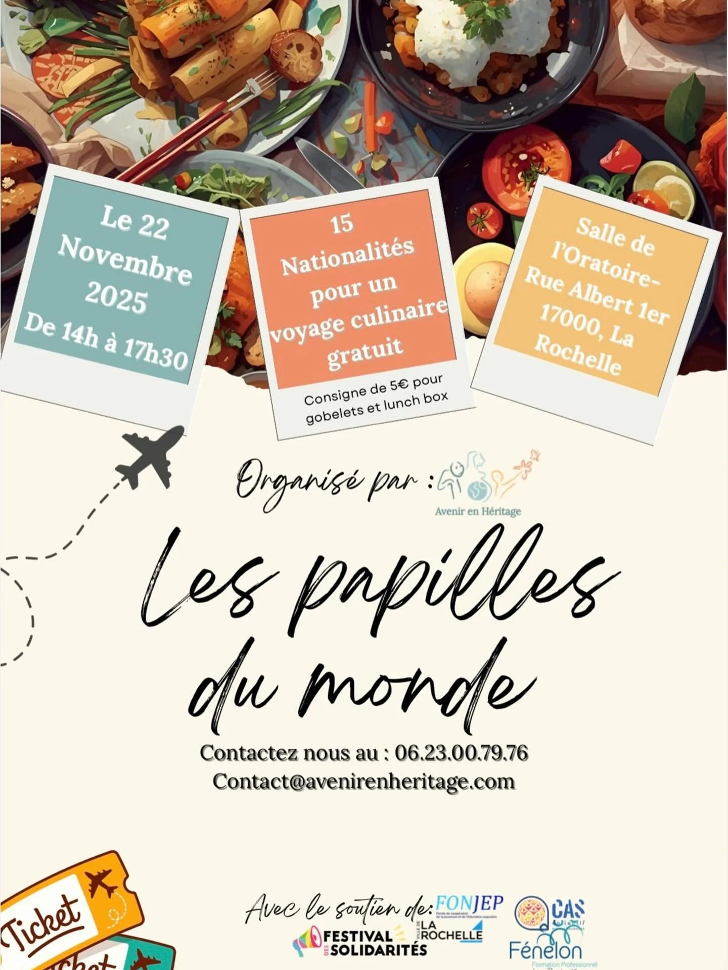 🍽️✨ Partez en voyage sans quitter La Rochelle !
🌍 L&rsquo;&eacute;v&eacute;nement &laquo; Les papilles du monde &raquo; revient pour une explosion de saveurs venues de 12 pays diff&eacute;rents 😋

📅 Le 22 novembre 2025
🕓 De 14h &agrave; 17h30
📍