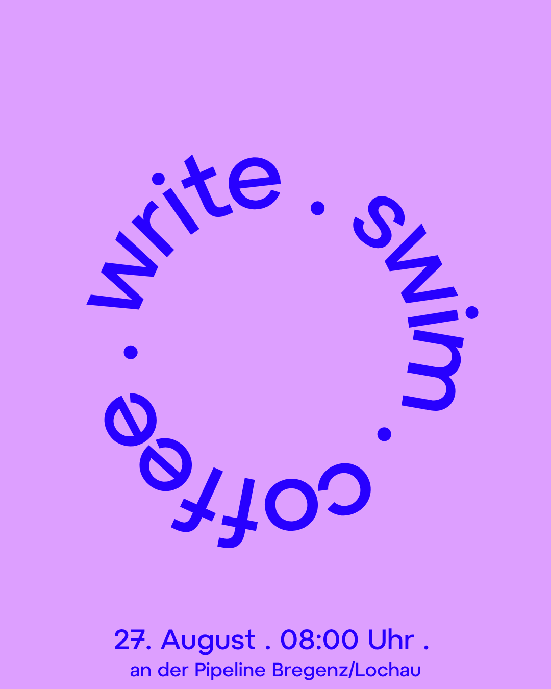 write . swim . coffee