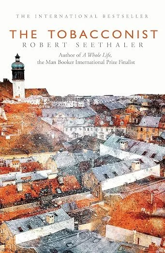 The Tobacconist by Robert Seethaler