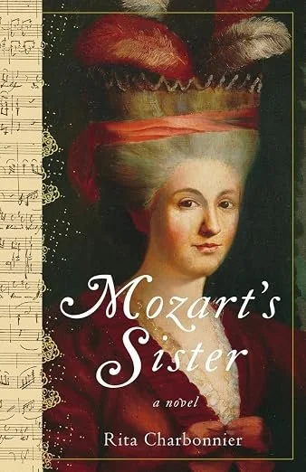 Mozart's Sister: A Novel by Rita Charbonnier