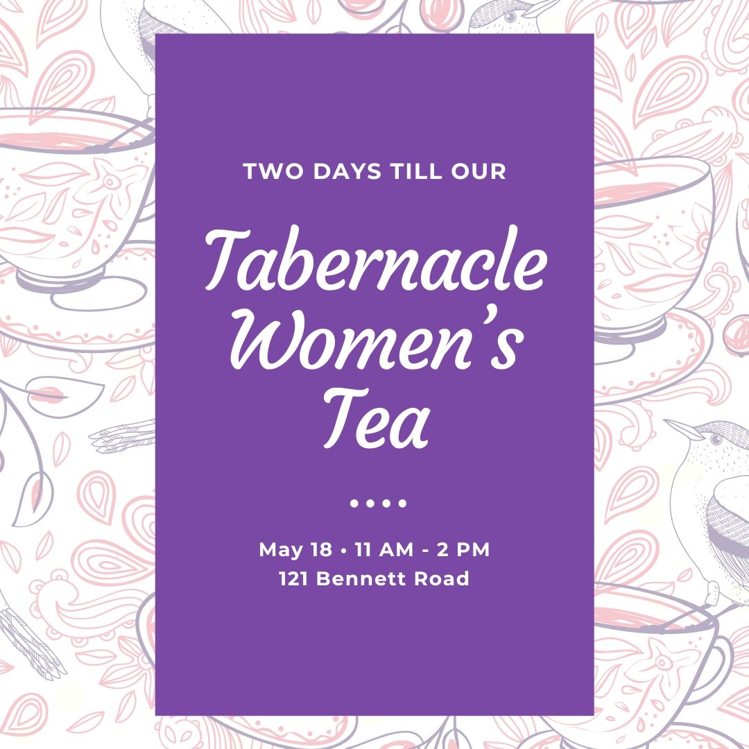 Our Tabernacle Women's Tea is going to be a BLAST, and you can RSVP by DMing us, and we'll make sure you've got a table for you and some friends to decorate and have a wonderful time at!