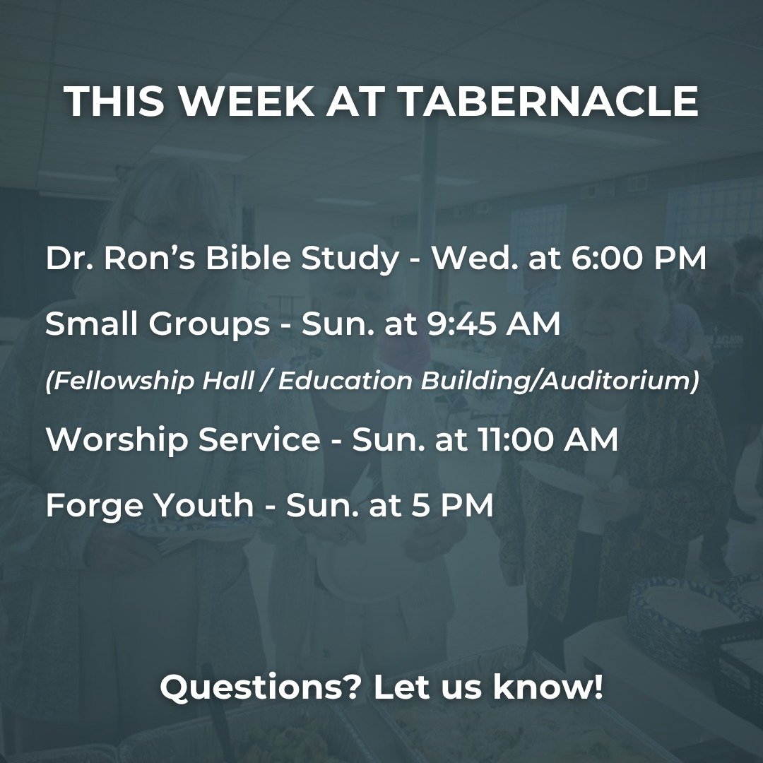 Looking forward to a great week at Tabernacle!