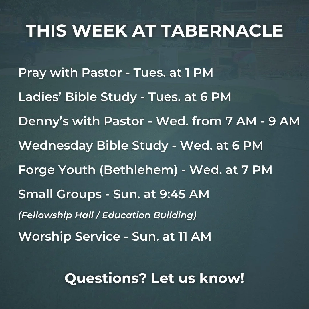 A great week ahead at Tabernacle!