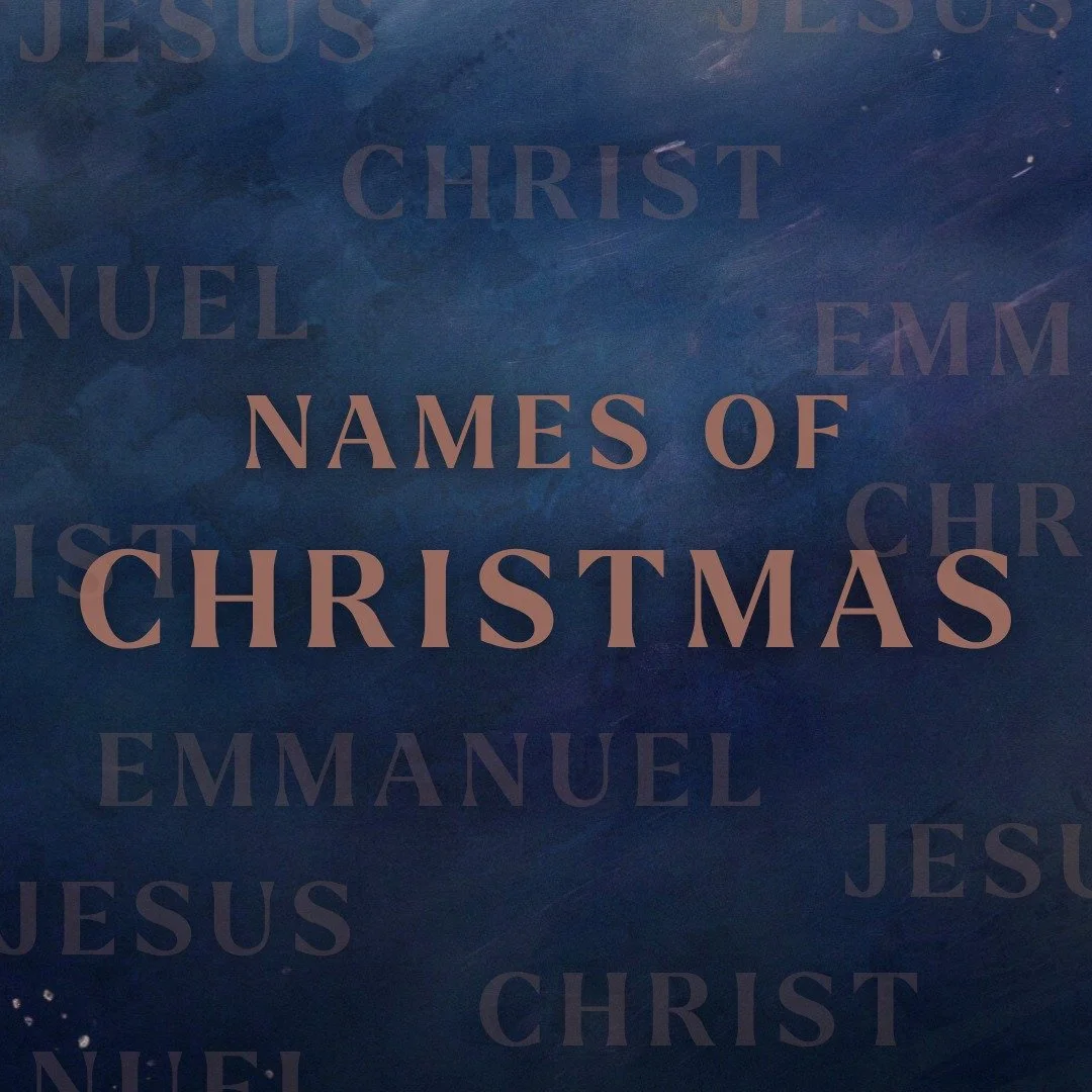 🎄 New Sermon Series Alert 🎄

Join us this Sunday at 11 AM as we begin a new sermon series entitled &quot;Names of Christmas.&quot; This series will explore the names given to Jesus in the Christmas accounts and what those names mean for your relati