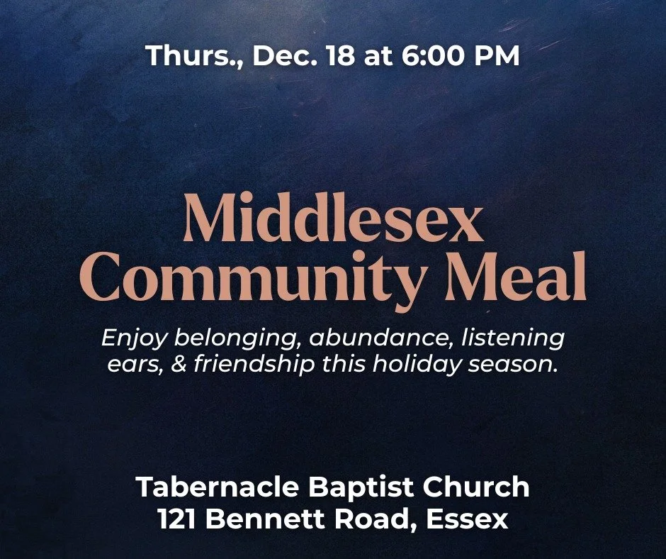 Tonight at 6, we are hosting a community meal for the Middlesex area, and we would love to have you join us!