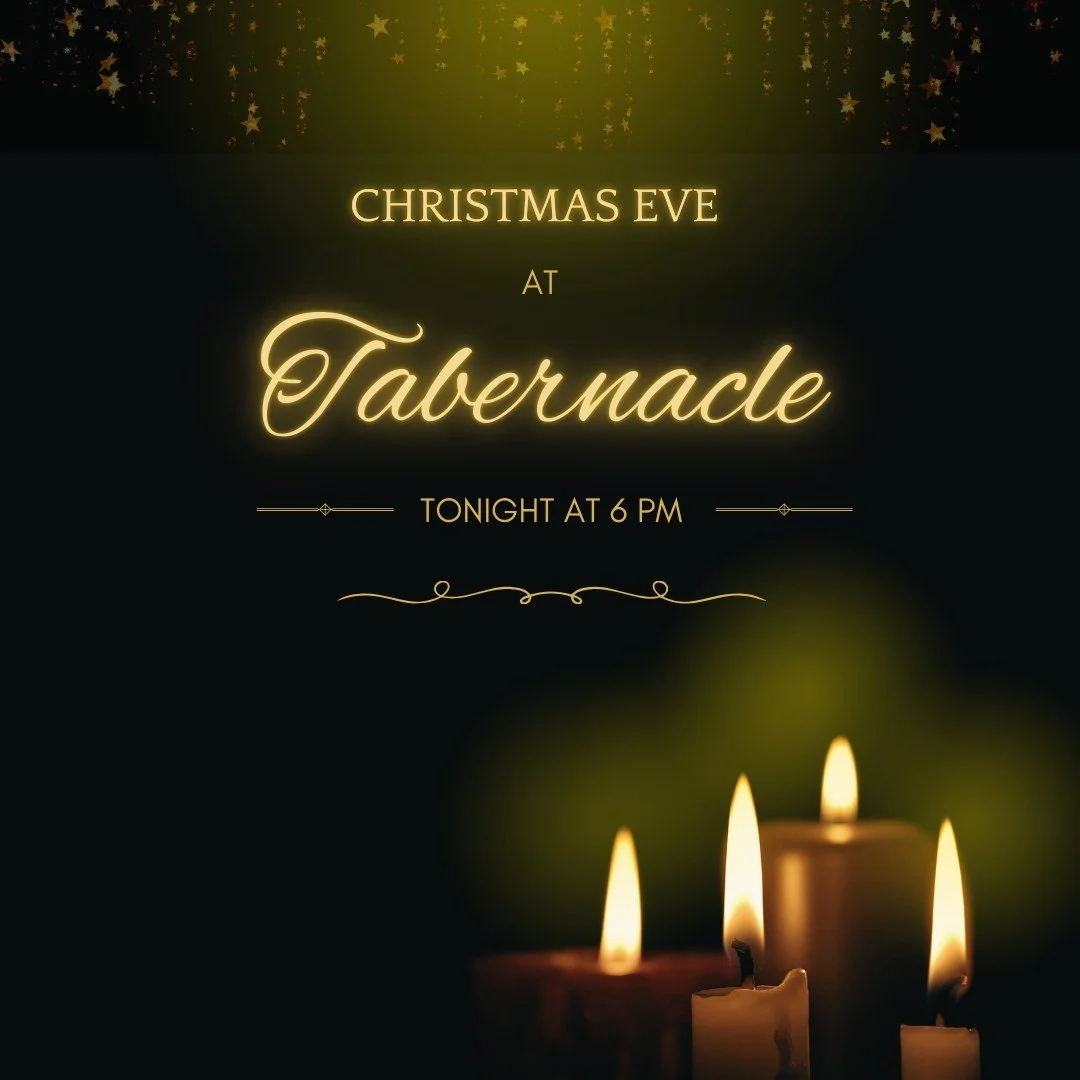 Join us for a special Christmas Eve service at 6 PM as we celebrate the birth of our Savior!