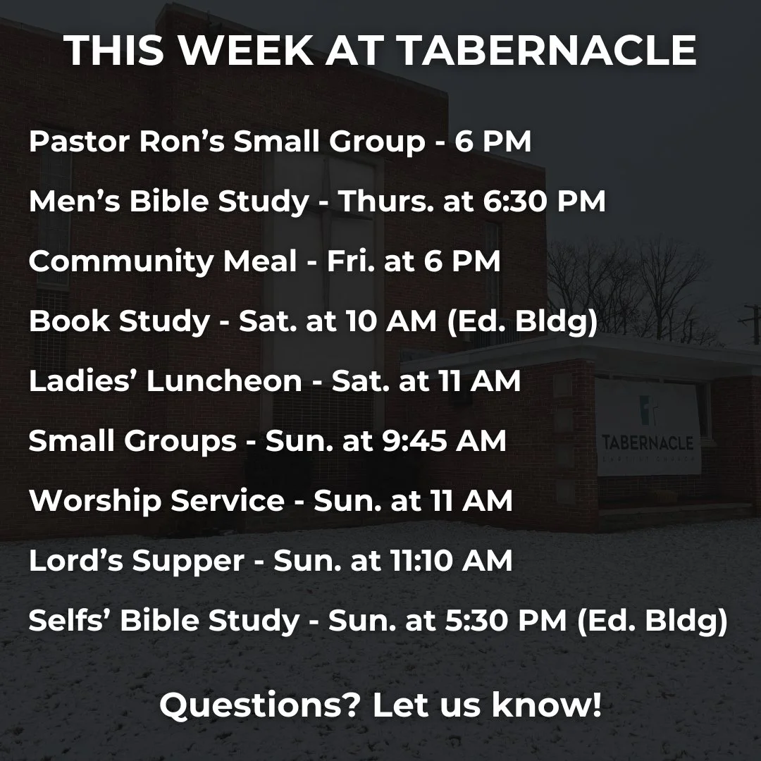 This is a BUSY week at Tabernacle, but there's so many good things for you to be involved in!