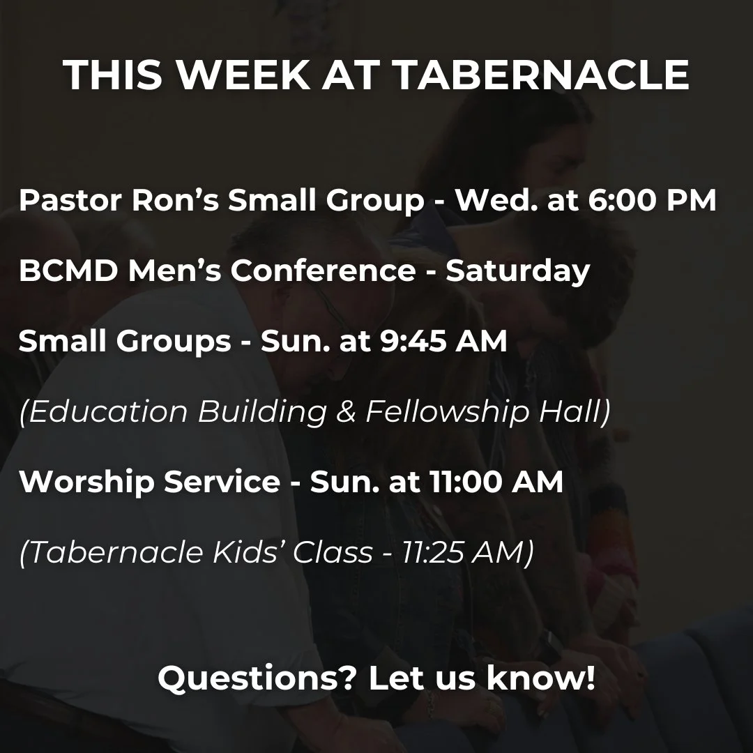 We're looking forward to a great week at Tabernacle!