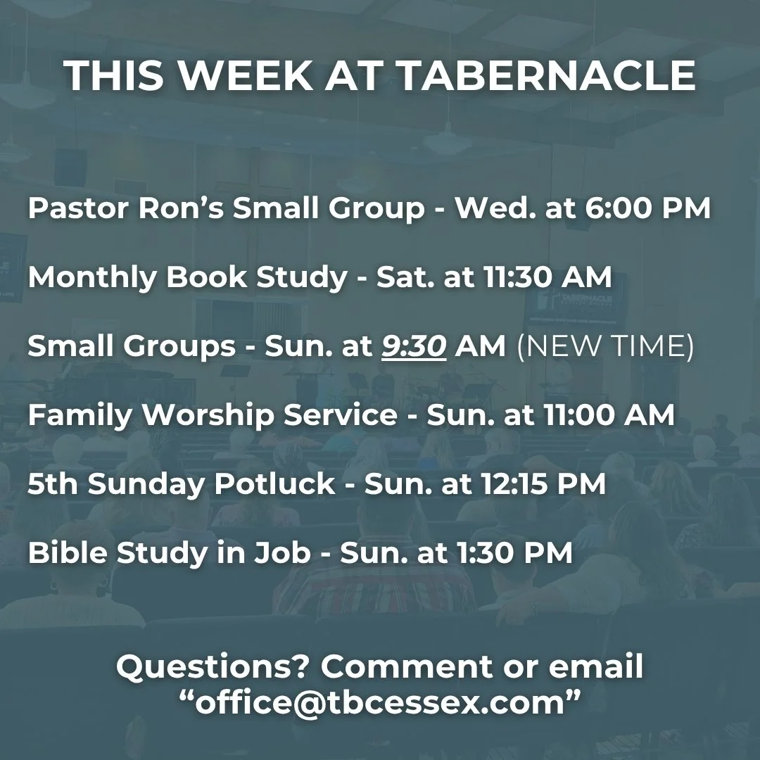 We've got a full week at Tabernacle! We're studying John 20:19-31 this Sunday, and we encourage you to read through the passage and listen to the songs in preparation.

Also, as we've been announcing, our Small Groups start time for the current serie
