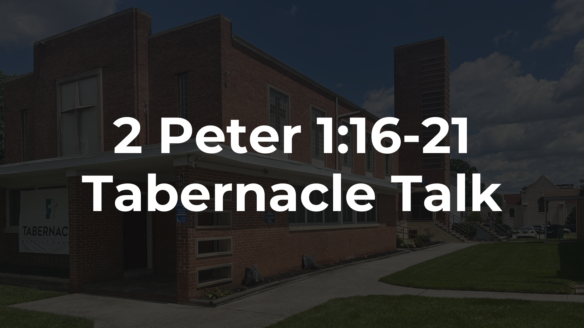 2 Peter 1:16-21 - A More Sure Word