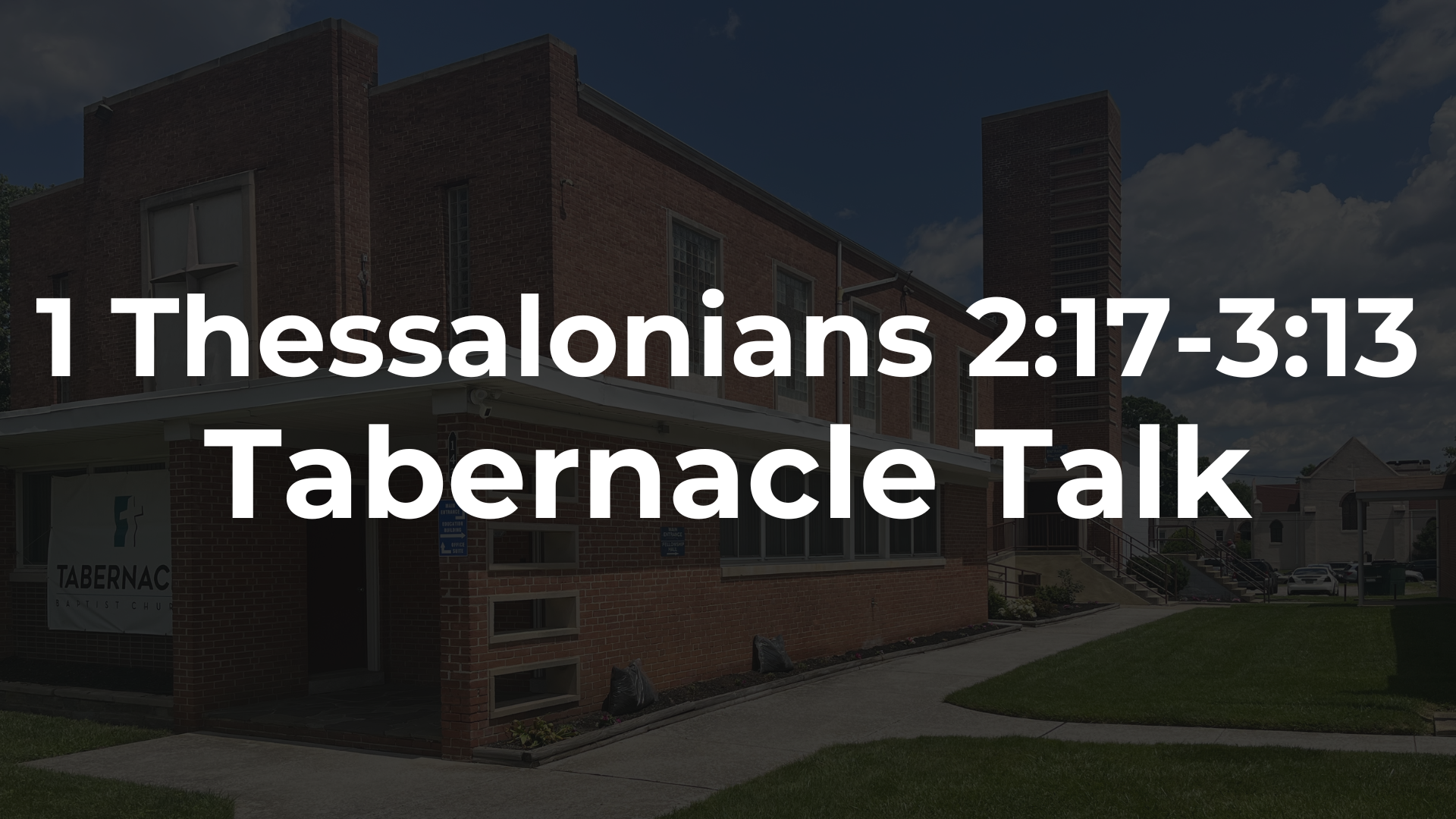 1 Thessalonians 2:17-3:13 - The Tempter and Your Savior