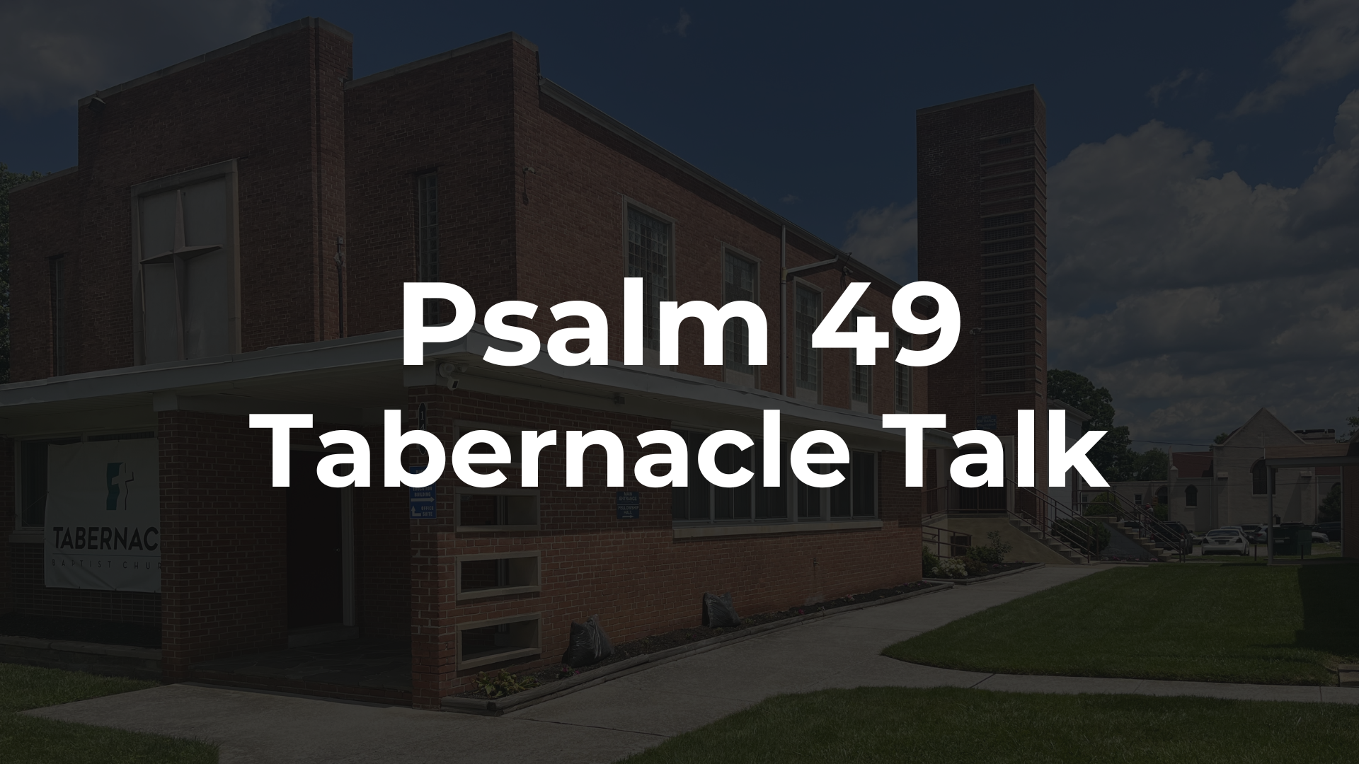 Psalm 49 - Rich People and the Grave