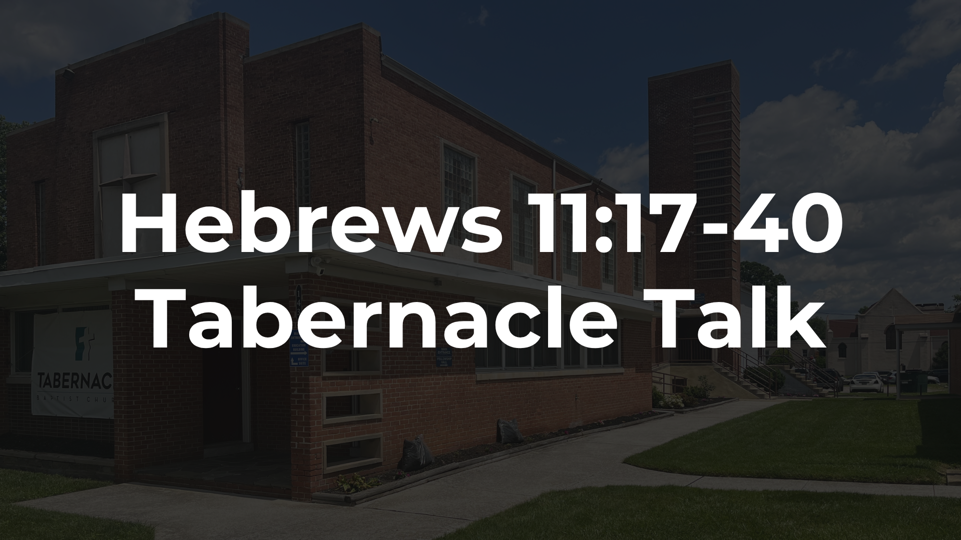 Hebrews 11:17-40 - Those That Have Suffered And Persevered