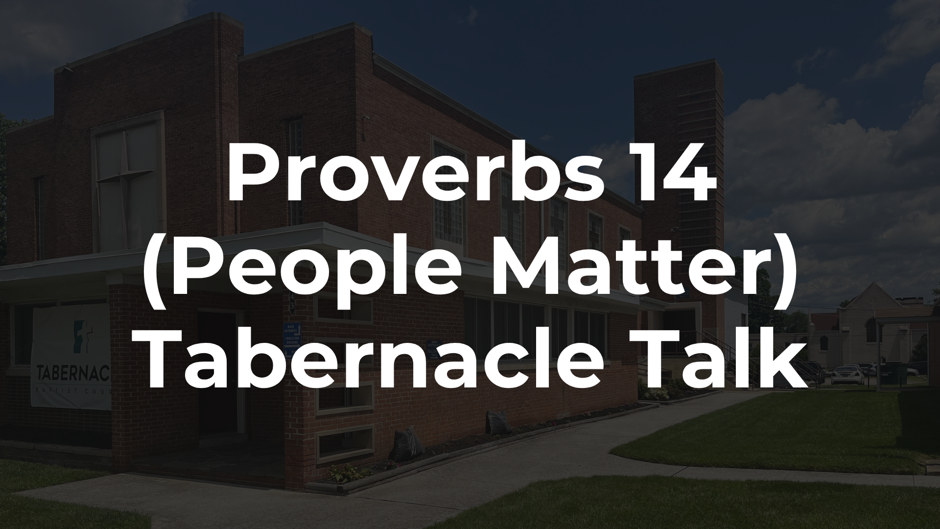 Proverbs 14 - People Matter
