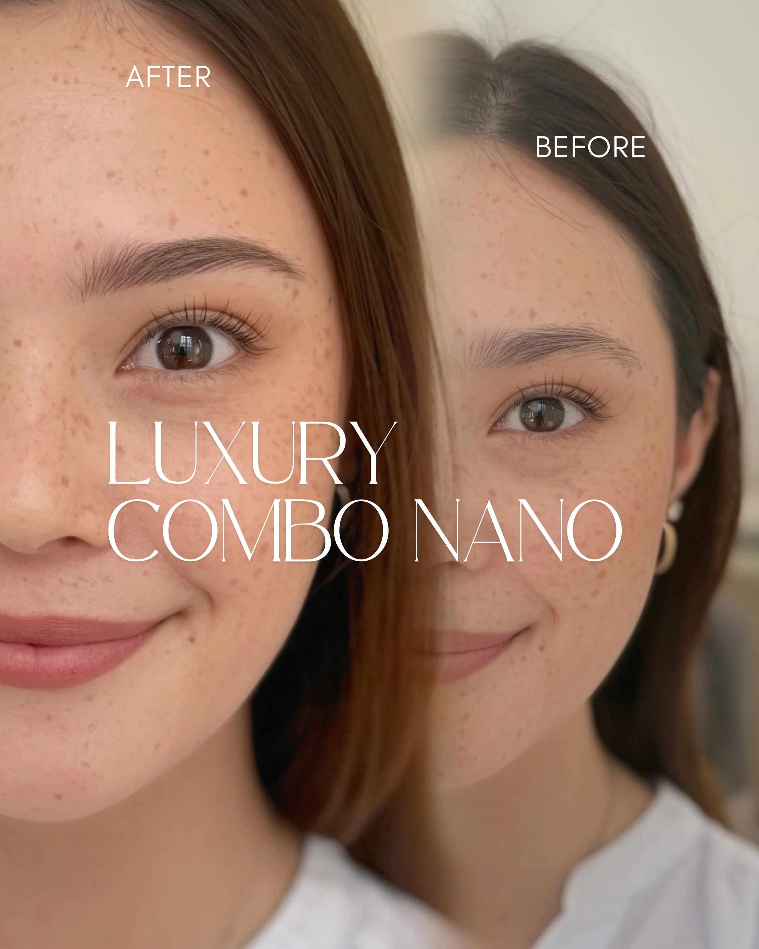 /
LUXURY COMBO NANO
Your ideal brows, designed in perfect balance with your facial features. 

Custom-made brows tailored only for you🪄💕