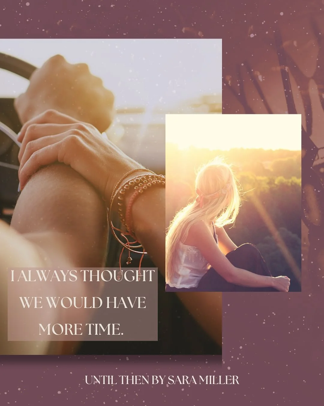 Until Then is a small-town romance that challenges what it means to move forward in the face of grief, finding the courage to love again, and learning to live fully and out loud. 

You can find it on Amazon &amp; Kindle Unlimited.
&mdash;&mdash;&mdas