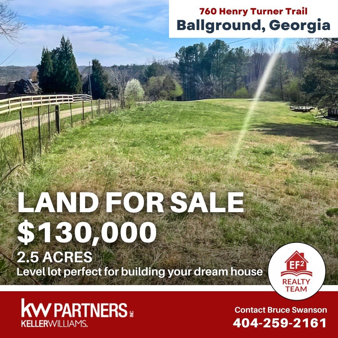 🌾BALLGROUND LAND FOR SALE - 2.5 Acres🌾
📍 760 Henry Turner Trail, Ball Ground, GA 30107
Rare level lot perfect for building your dream home! Lot is very private with a nice mix of open pasture and woods. No building restrictions and close to new Ch