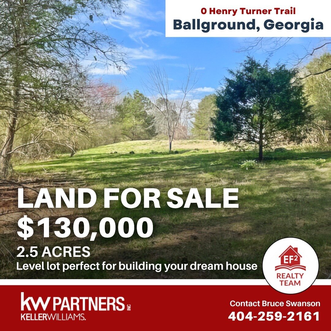 🌳BALLGROUND LAND FOR SALE - 2.5 Acres🌳
📍0 Henry Turner Trail, Ball Ground, GA 30107

Rare level lot perfect for building your dream home! Lot is very private with a nice mix of open pasture and woods. No building restrictions and close to new Cher