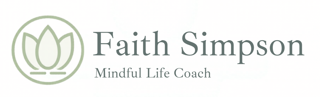 Faith Simpson – Life Coach &amp; Mindfulness Teacher