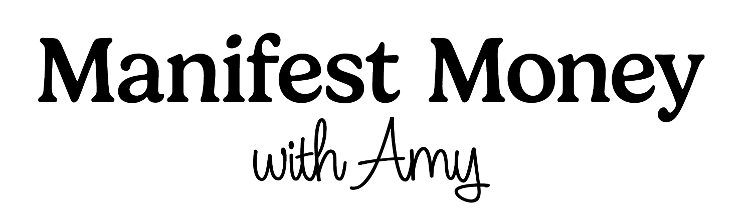 Manifest Money with Amy