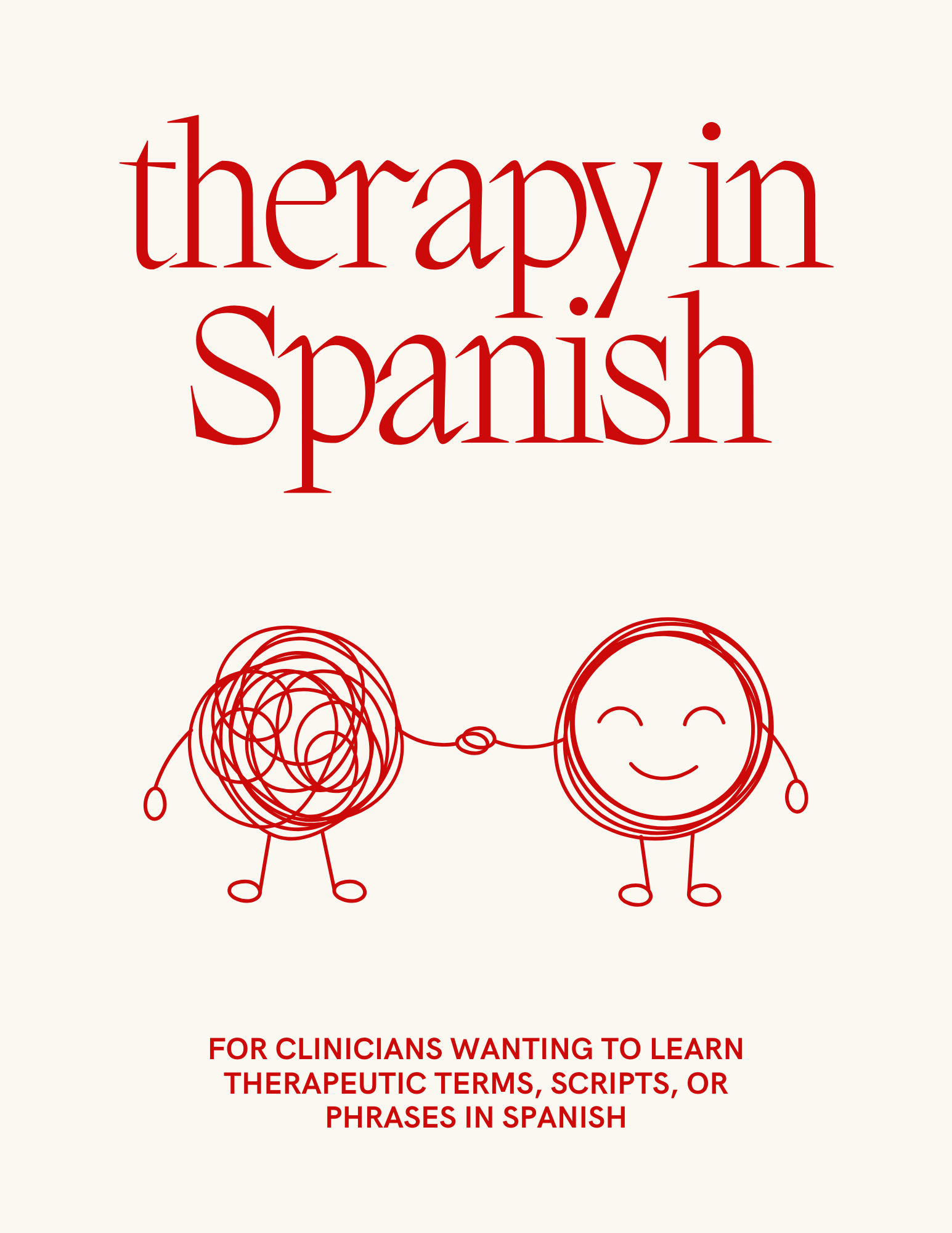 Cover of a book titled 'Therapy in Spanish' with an illustration of a happy face holding hands with a tangled ball of yarn, indicating therapeutic themes for clinicians learning Spanish phrases.