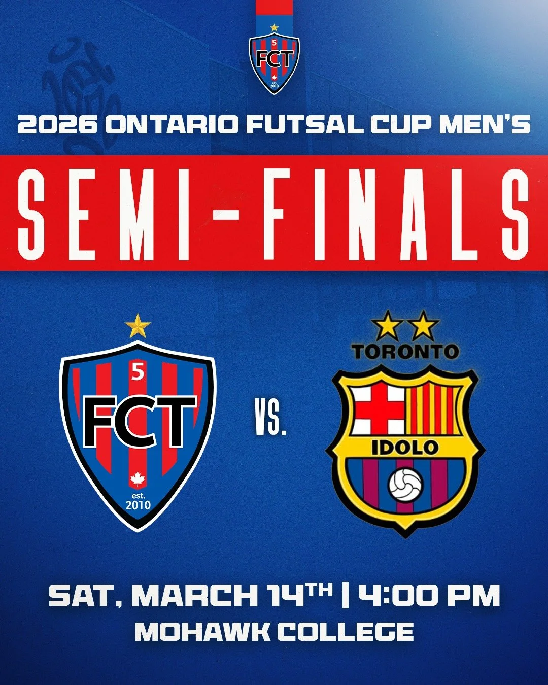 Semi-finals bound for our FCT Men&rsquo;s Futsal. ⚽

🆚 VS Toronto Idolo
📍 Mohawk College &ndash; Hamilton
🗓 Saturday, March 14
🕓 4:00 PM

Ontario Futsal Cup 2026.

#IamFCT