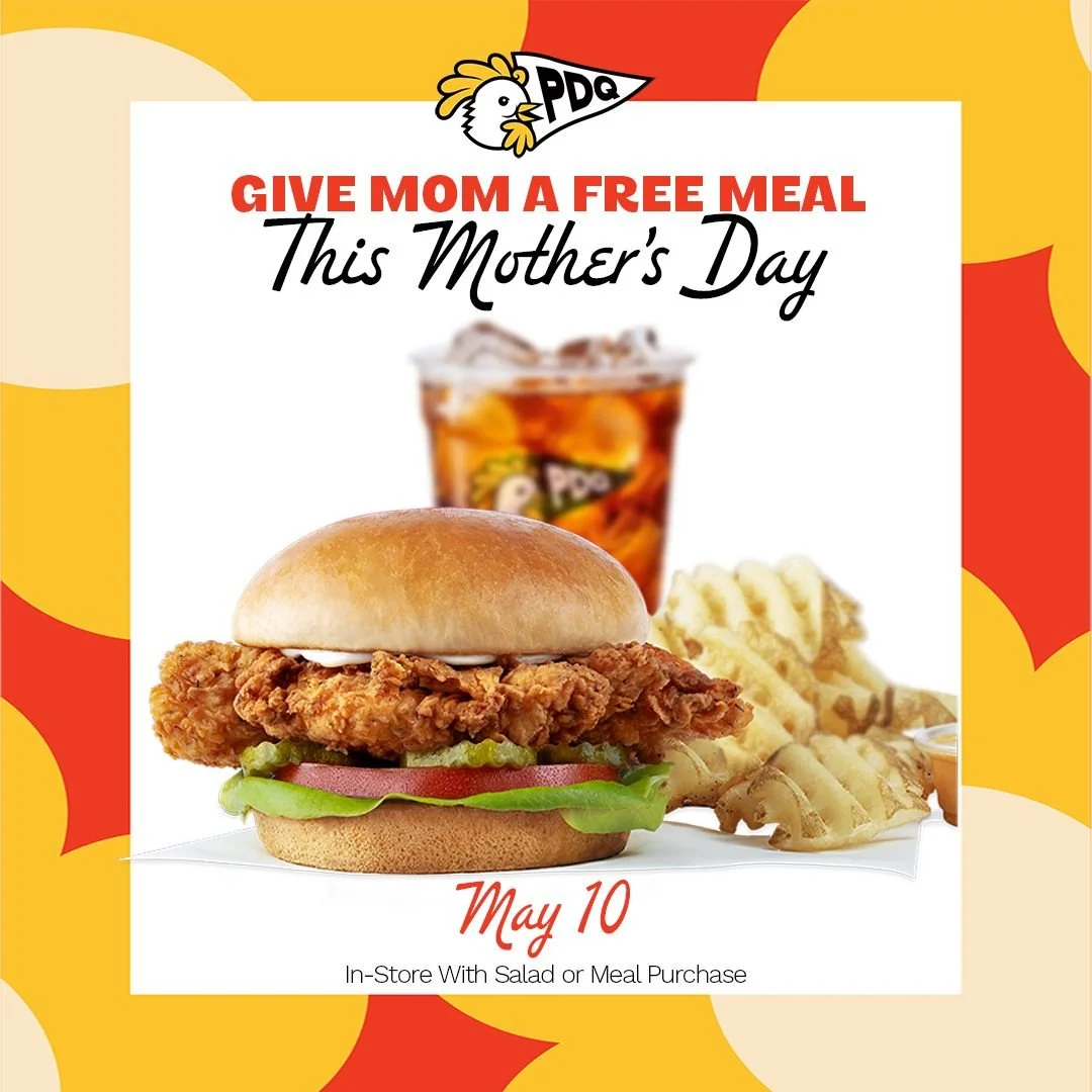 Graphic promoting a Mother’s Day offer: moms get a free meal at PDQ with any meal purchase