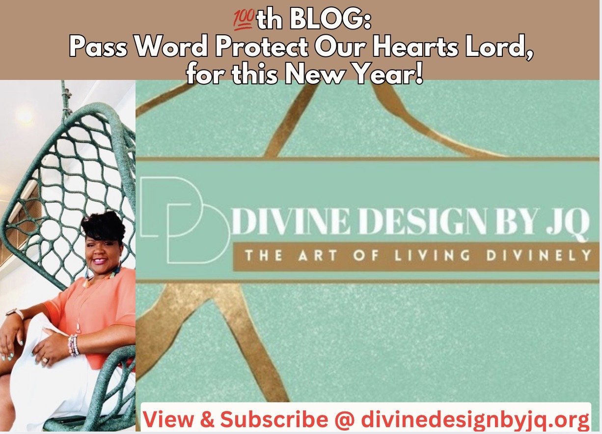 Pass Word Protect Our Hearts Lord, for this New Year!