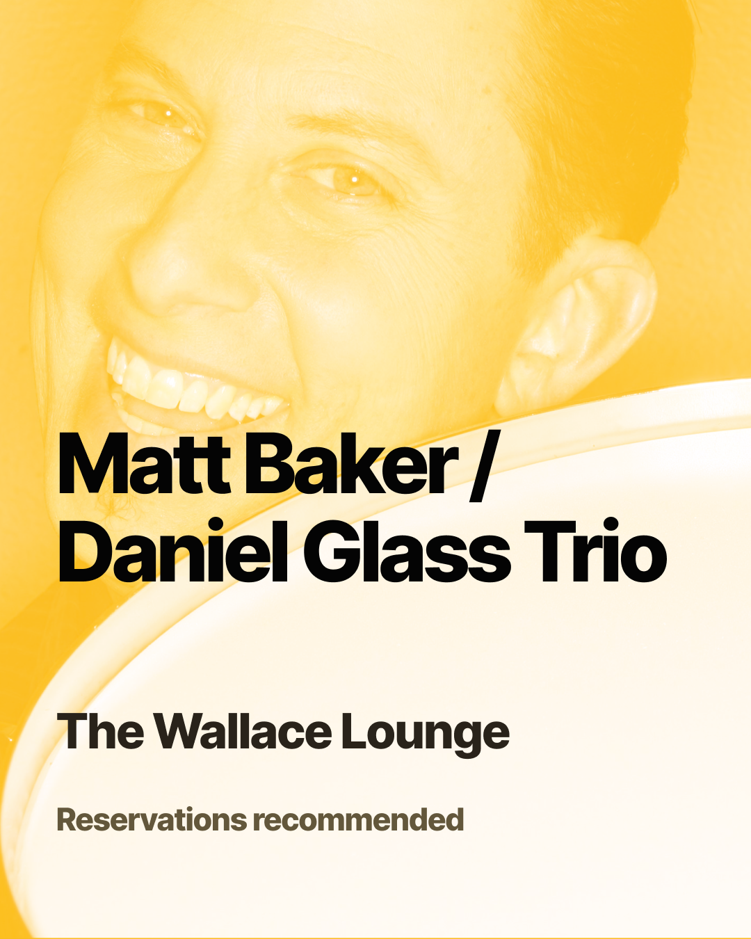 Matt Baker / Daniel Glass Trio at Wallace Lounge
