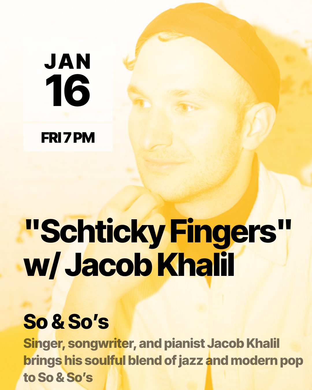 2026-01-16 Jacob Khalil So&Sos 4x5.png