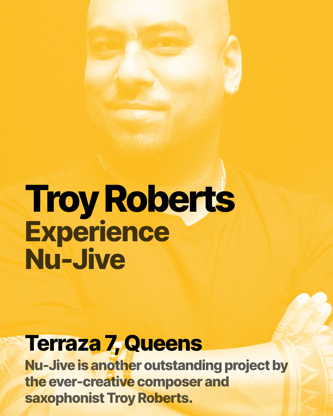 Troy Roberts’ NU-JIVE — First Set
