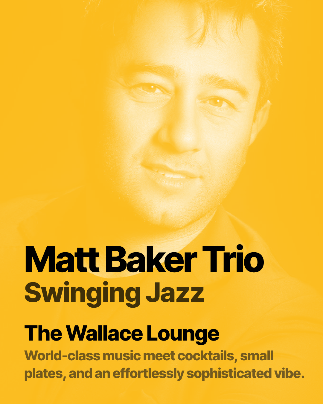 Matt Baker Trio at the Wallace Lounge