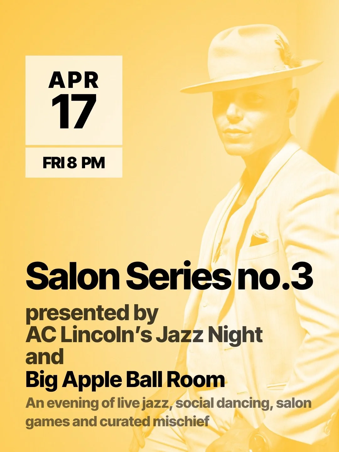 AC Lincoln made his Triad debut on March 24th. Now he&rsquo;s bringing his band to a dance floor.

Salon Series No. 3 at Big Apple Ballroom is part live jazz, part social dancing, part curated mischief &mdash; an evening designed to keep you moving b