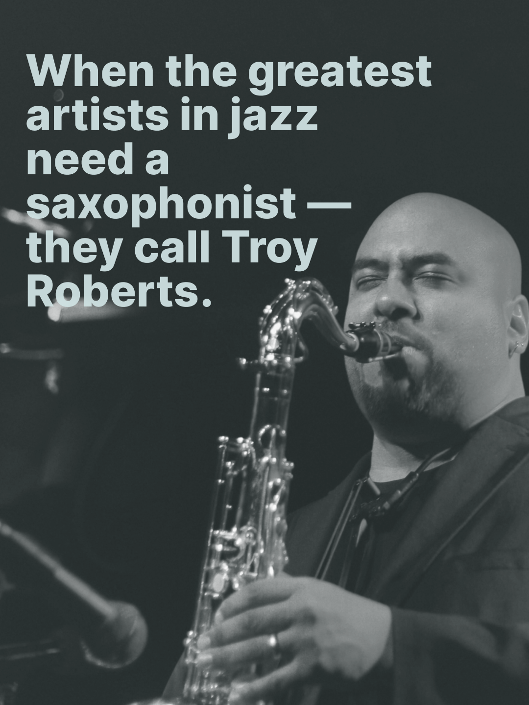 Troy Roberts Quote 04 4x5.png