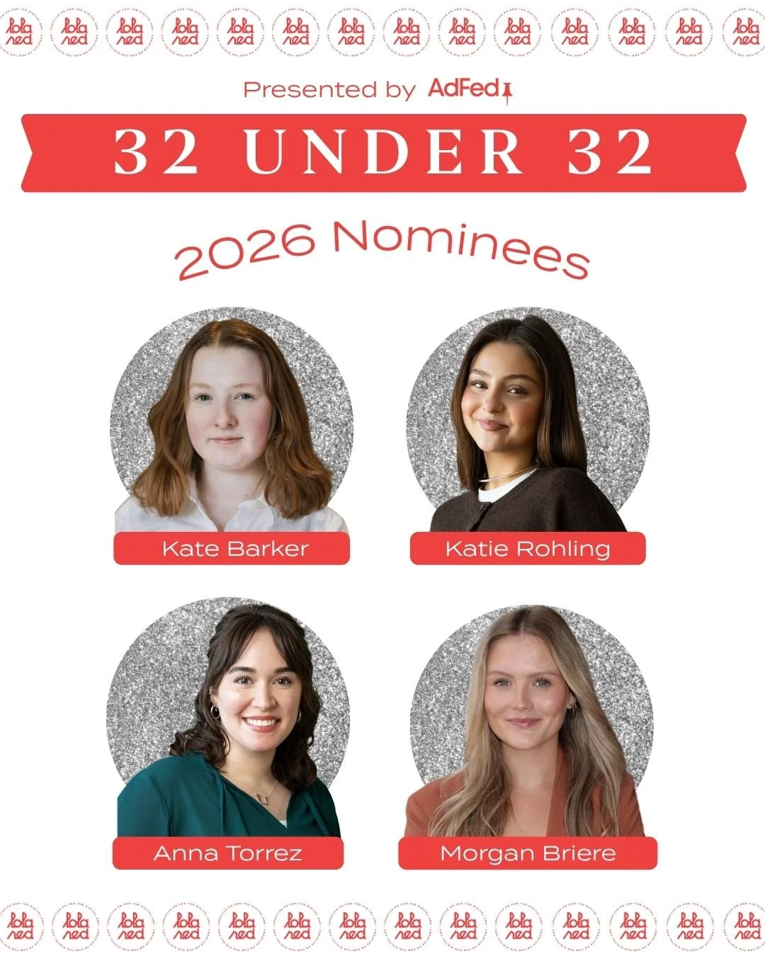 ✨ Four reasons we're smiling today. ✨

We're beyond proud to celebrate Kate Barker, Katie Rohling, Anna Torrez and Morgan Briere on their nominations for AdFed's 2026 32 Under 32!

Their talent, leadership and dedication make our entire team stronger