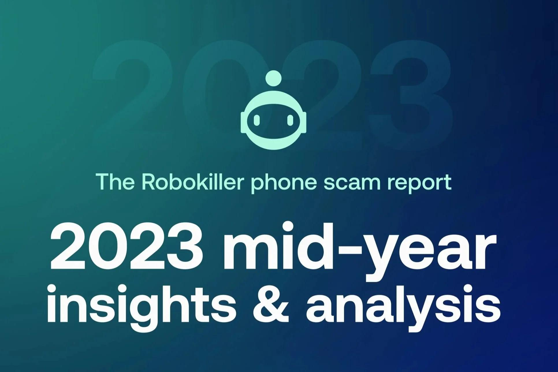 Robokiller: Turning a data report into a trusted industry authority