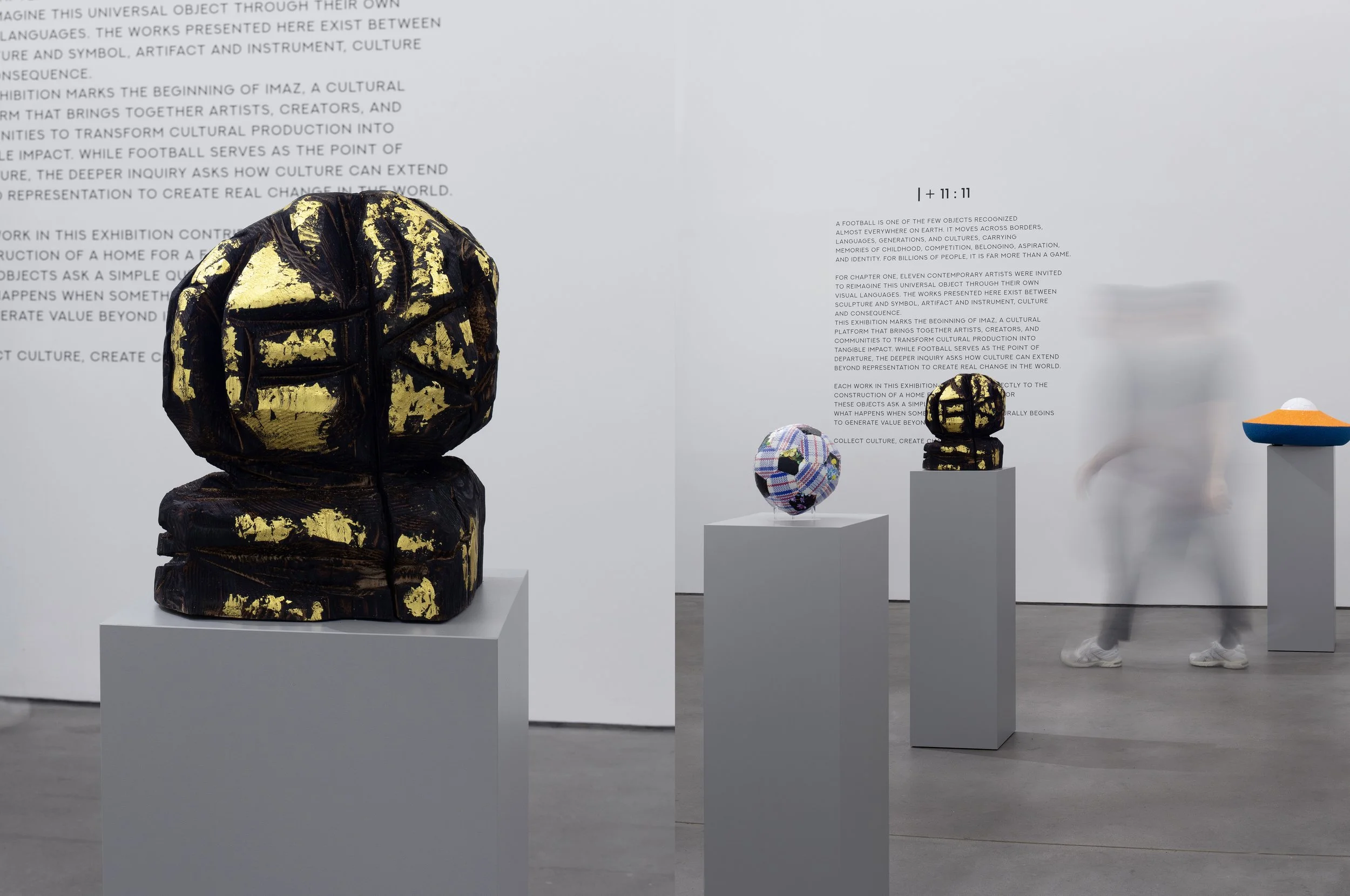 IMAZ FOUNDATION

WHERE THE WORLD’S ARTISTS,
MEET THE WORLD'S GAME. 

Curated by Javier Martin

Artist:

Dustin Yellin, Lucia Hierro, Jamel Robinson, Sebastian Errazuriz, Ryan Schneider, Soraya Abu Naba’a, Vincent Beaurin, Wes Aderhold, Jose Duran, Ma