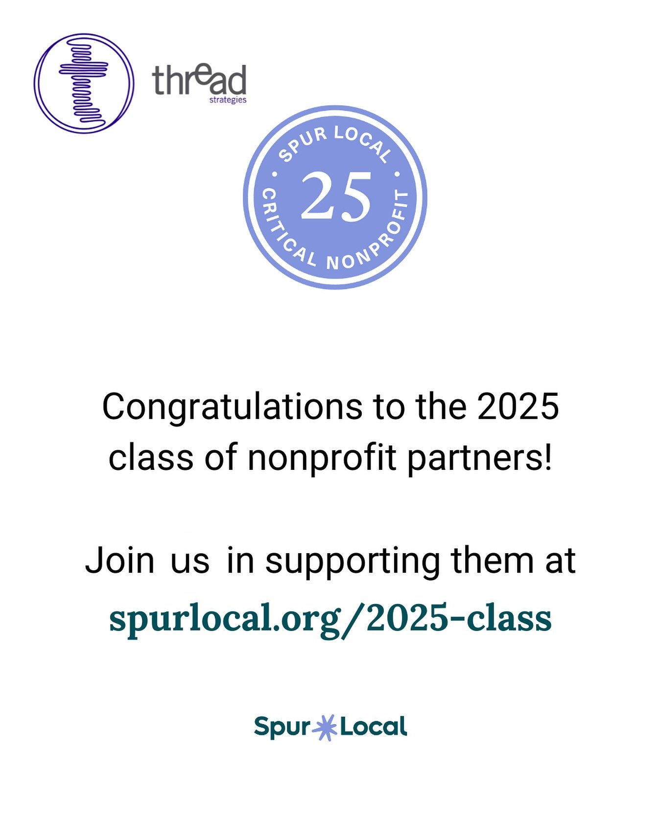 Thread Strategies is proud and excited to be part of selecting ( @spurlocal )Spur Local&rsquo;s 2025 Class of critical local nonprofits! These organizations make a difference right here in the Greater Washington region, where we live. Join us in lear
