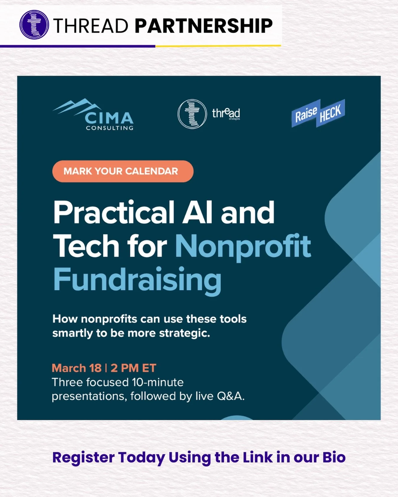 AI is changing fundraising &mdash; but how can nonprofits use it strategically?
Thread Strategies is excited to team up with CIMA Consulting and Raise Heck for a practical conversation about how AI and tech can support smarter nonprofit fundraising.
