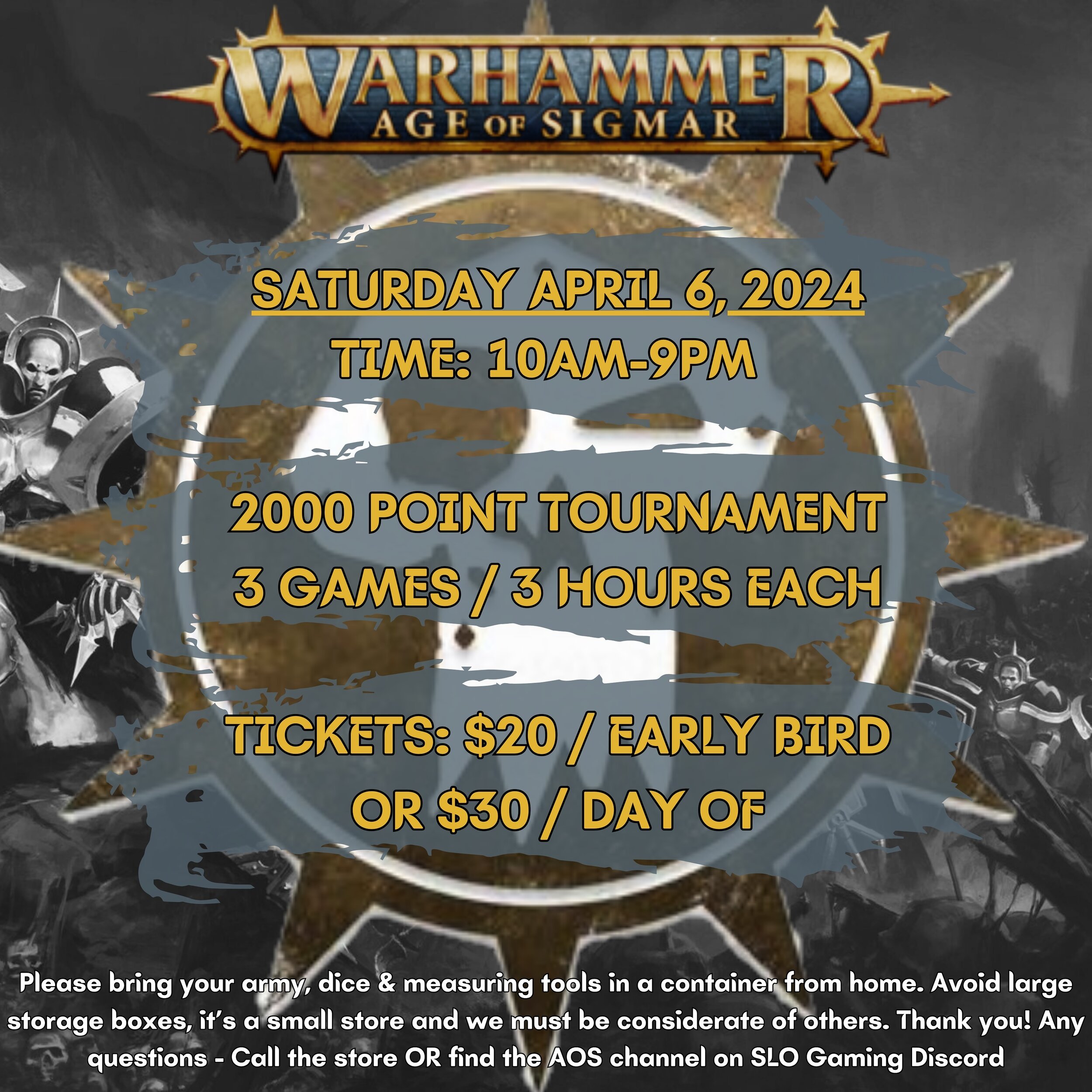 Hosting an AOS 2000 Point Tournament this Saturday starting at 10am until 9pm. There is a buy in of $30 the day of or $20 for early bird entrees! There will be 3 games at about 3 hours each. 

10a-1p: Game One
Lunch Break
2p-5p: Game Two
530p-830p: G