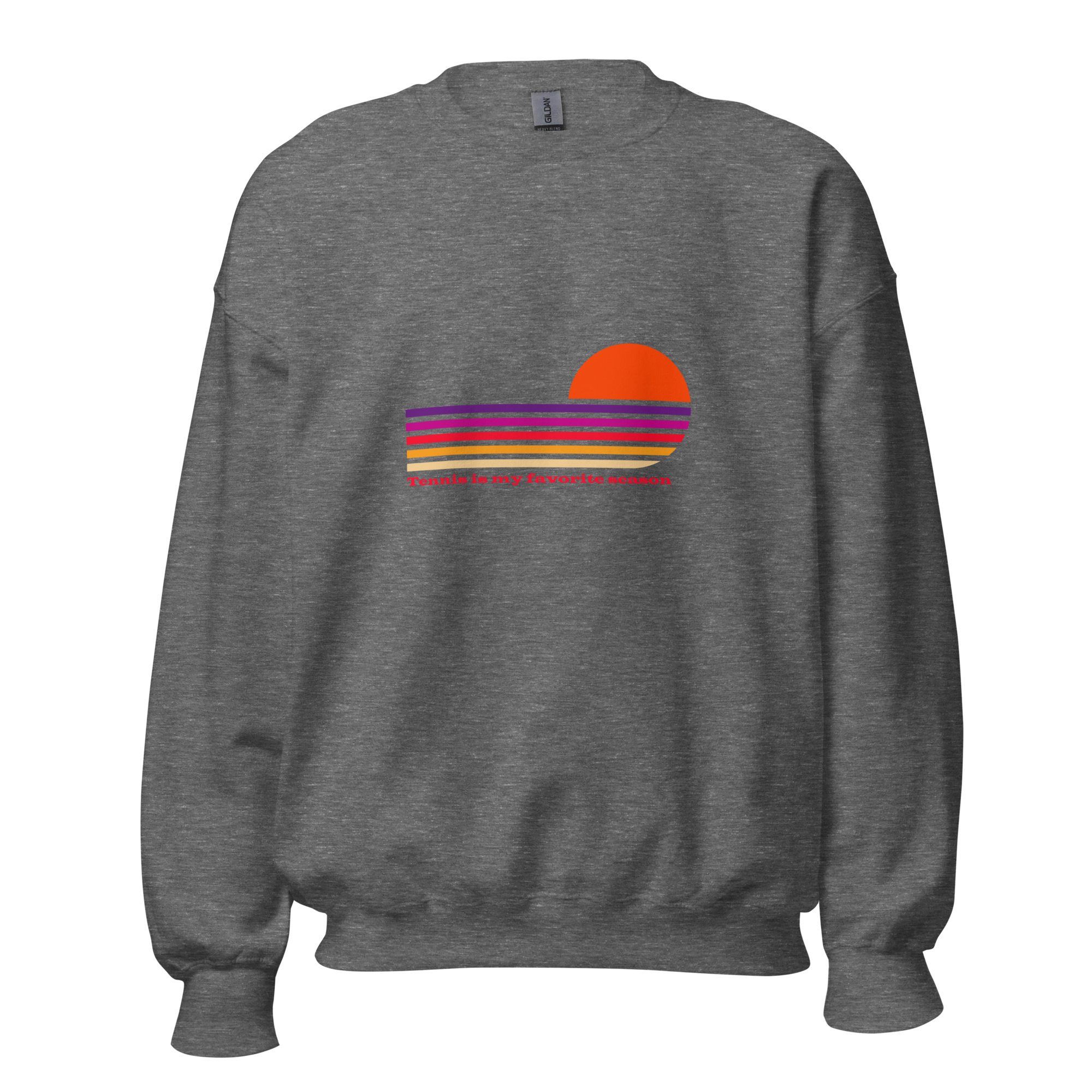 Tennis is my favorite season - Unisex Sweatshirt